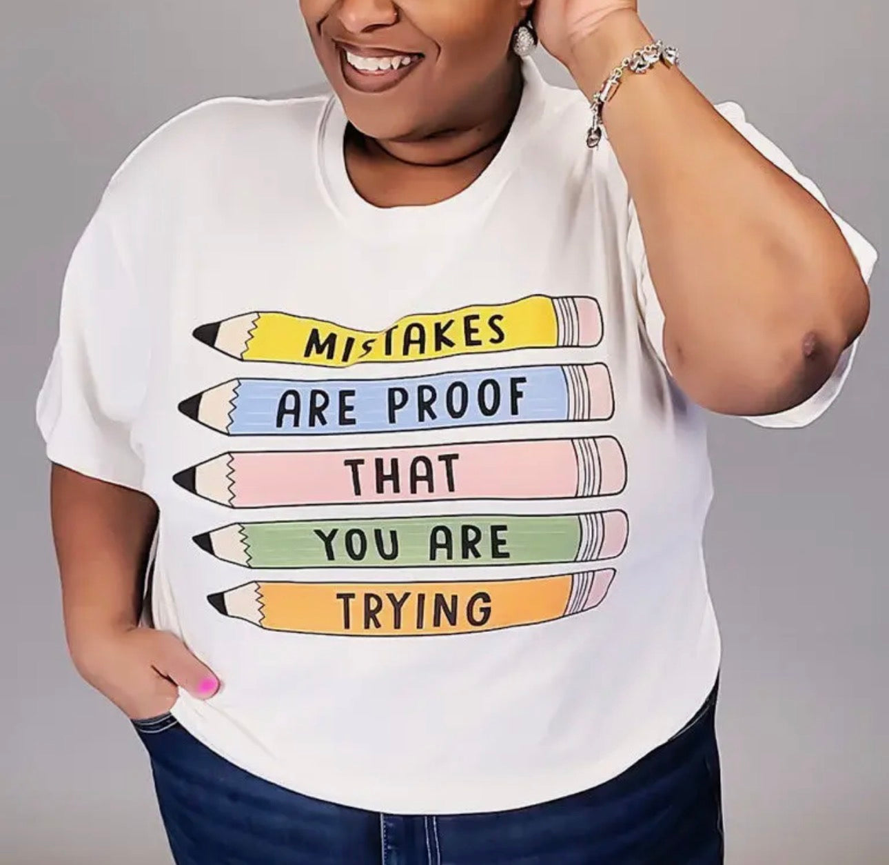 Mistakes Are Proof Graphic Tee
